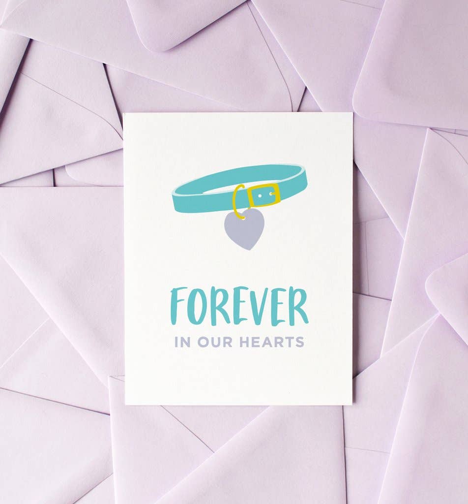 Forever in Our Hearts Card