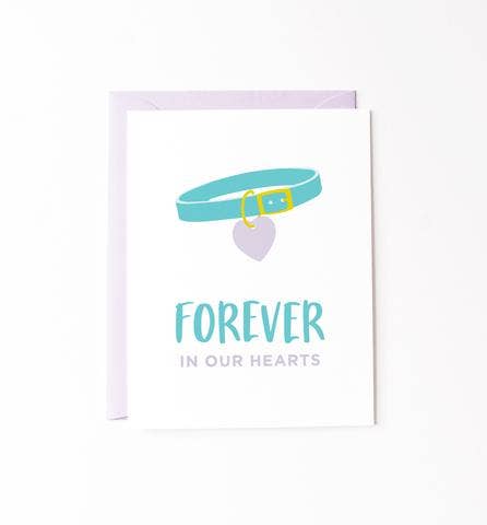 Forever in Our Hearts Card