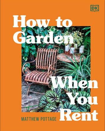Book cover of 'How to Garden When You Rent' with an orange background and garden scene.