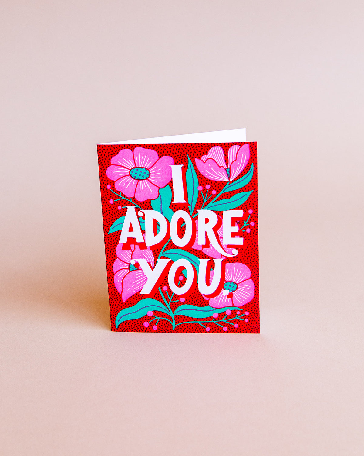 Adore you Flowers Card
