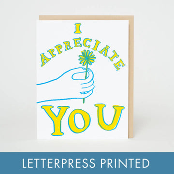 I Appreciate You Card