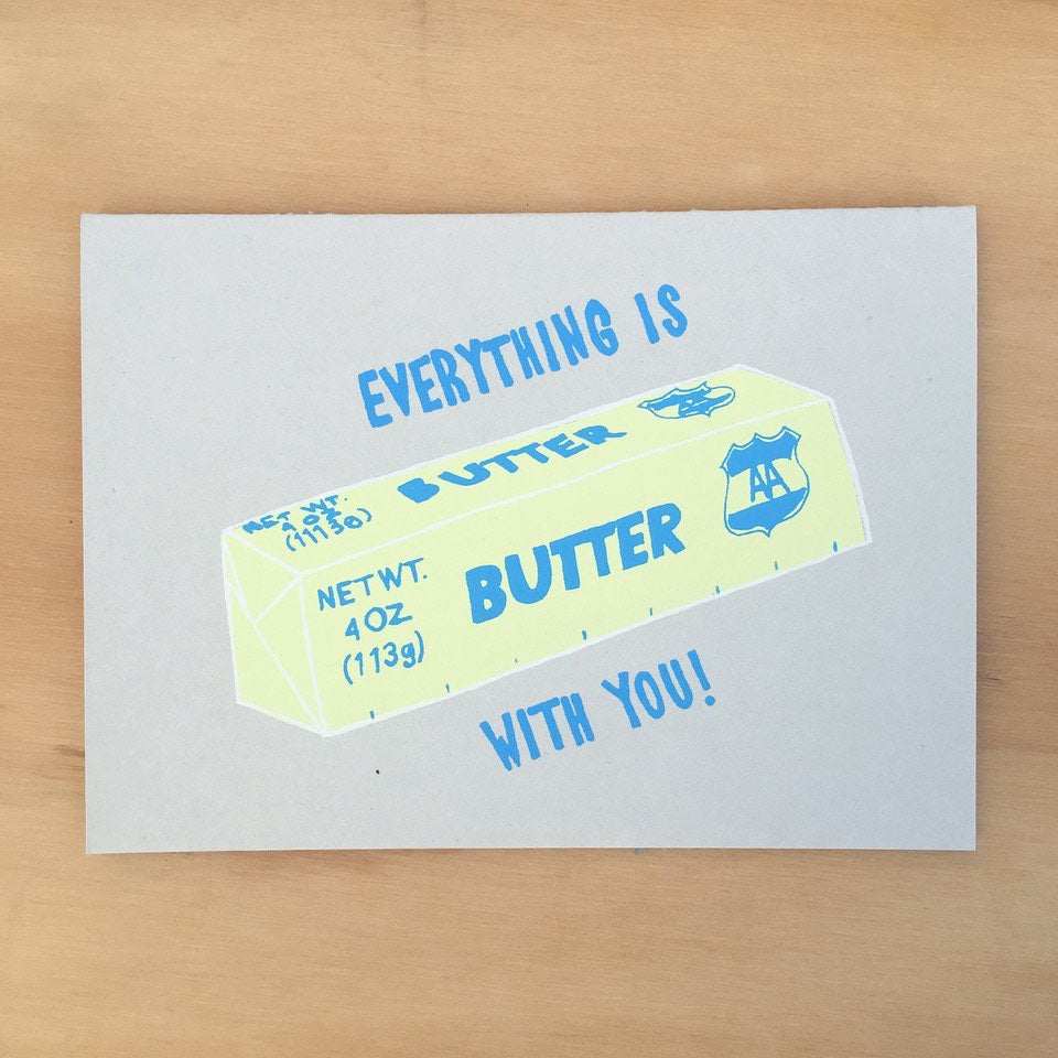 Butter With You Card
