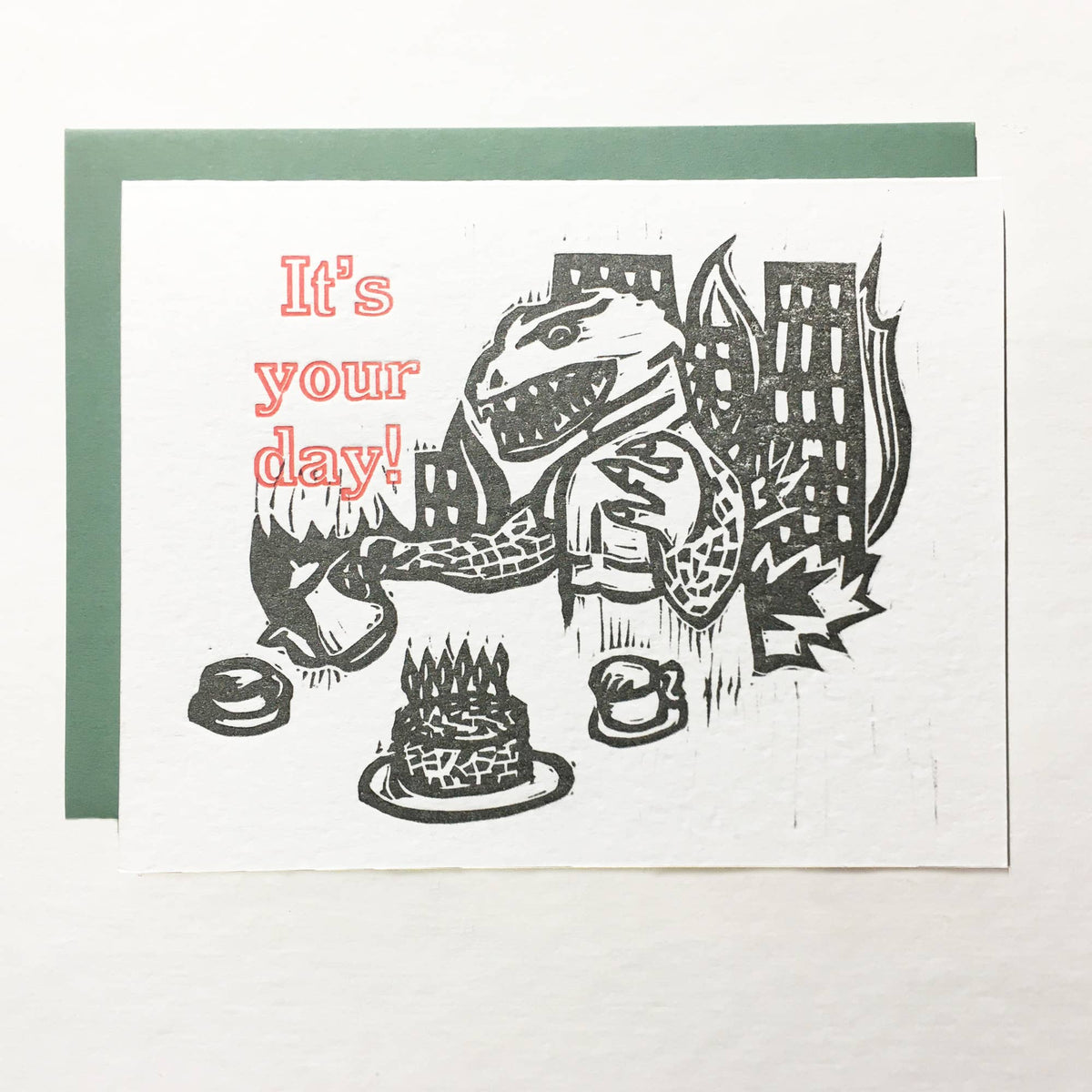 It's Your Day Godzilla letterpress card