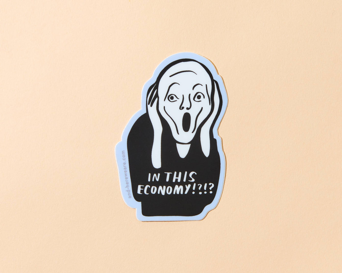 In This Economy? Vinyl Sticker - Art History Revival