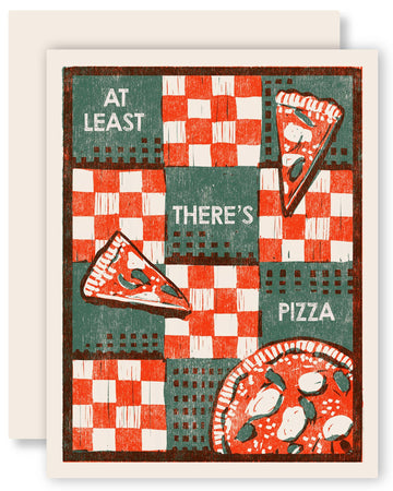 At Least There's Pizza Sympathy Card