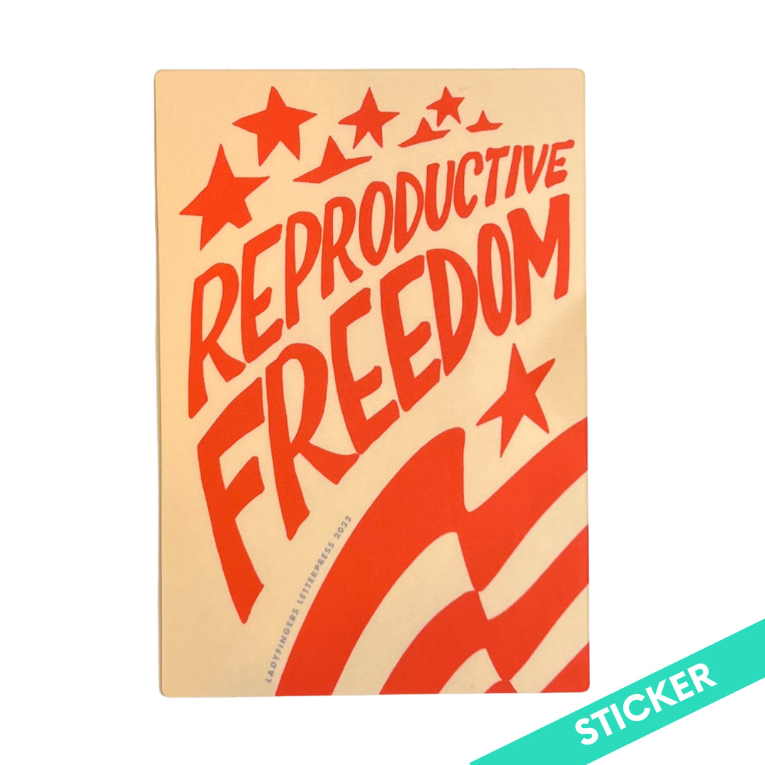 Reproductive Freedom Sticker